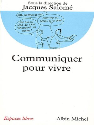 cover image of Communiquer pour vivre